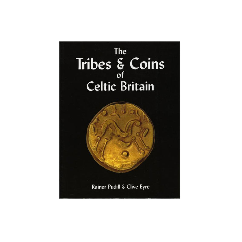 Tribes & Coins of Celtic Britain