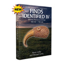 Finds Identified IV - Materials, Manufacture & Design AD 400 - 1700